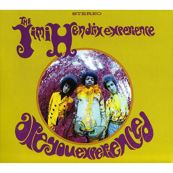 Are You Experienced [U.S. Edition, 2010 Remaster]